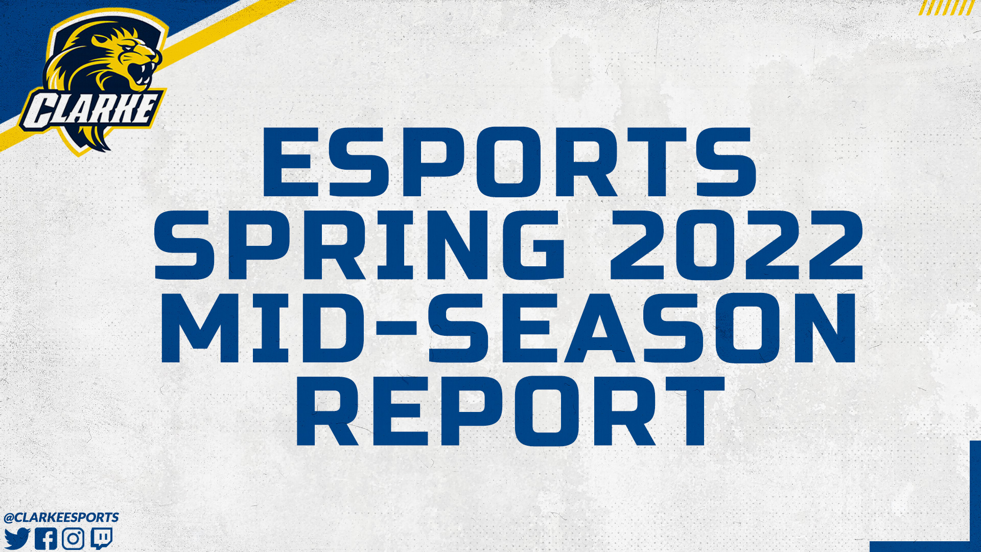 Esports
Spring 2022
Mid-Season 
Report