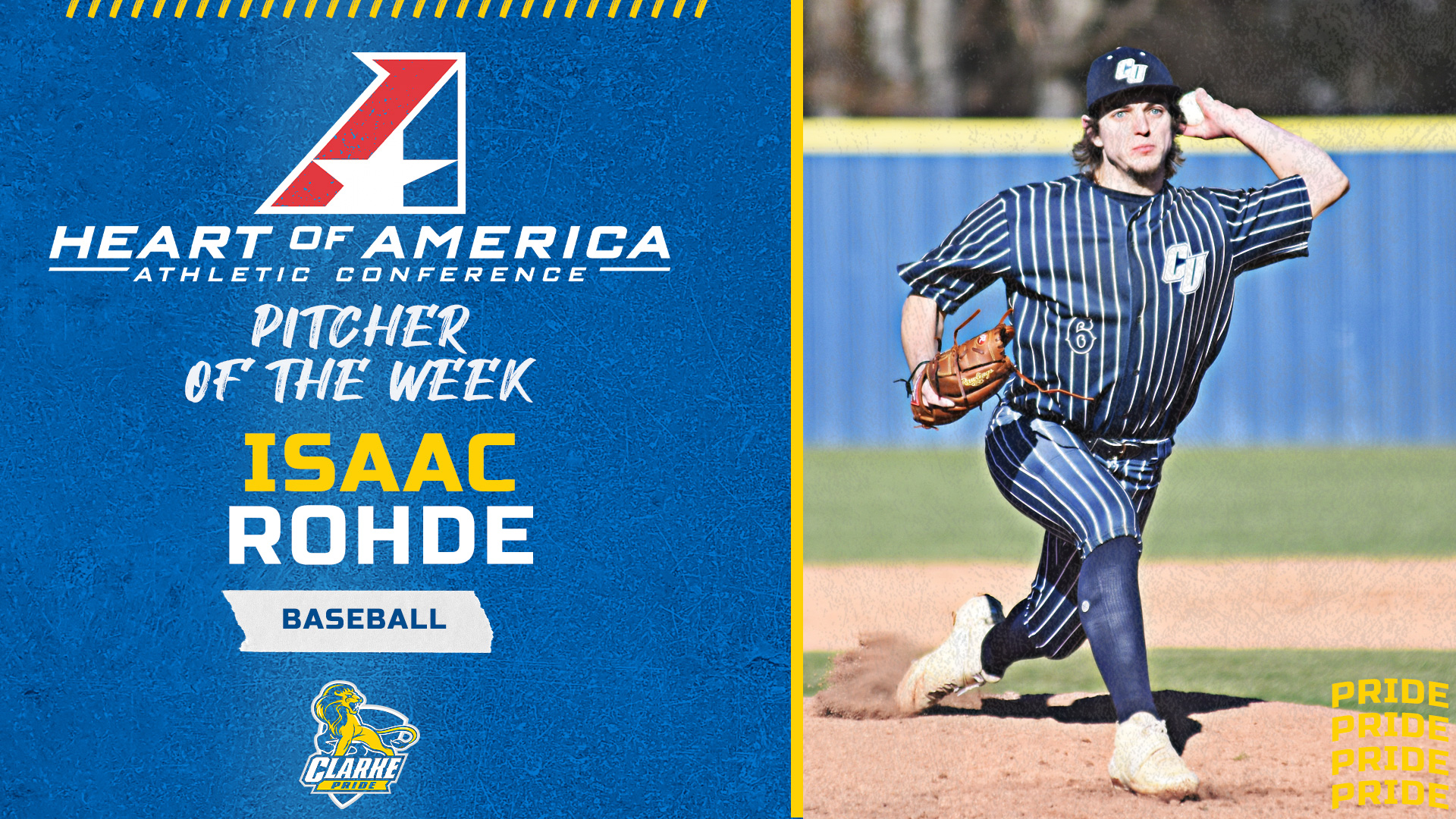 Heart of America Athletic Conference
Pitcher of the Week
Isaac Rohde
Baseball