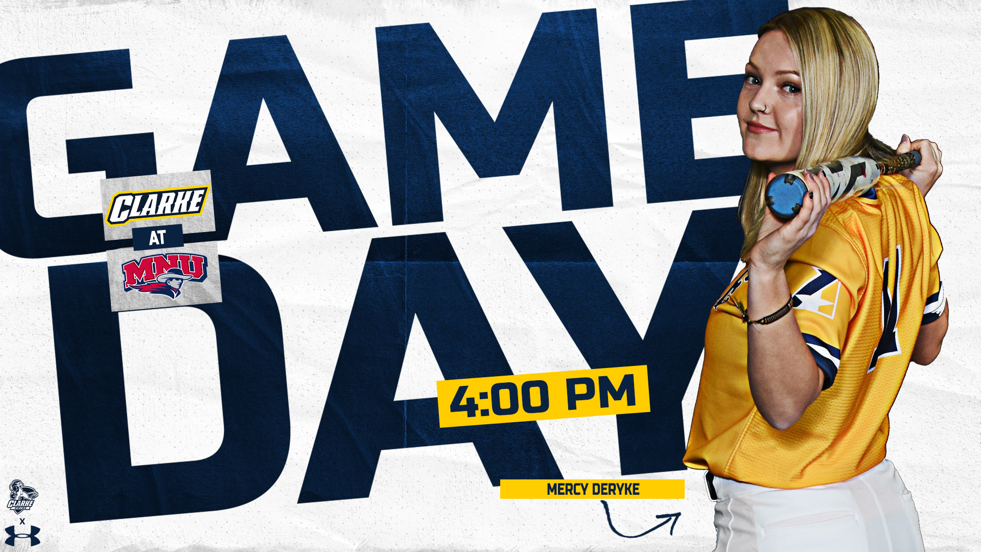 Gameday
4:00 PM
Mercy DeRyke