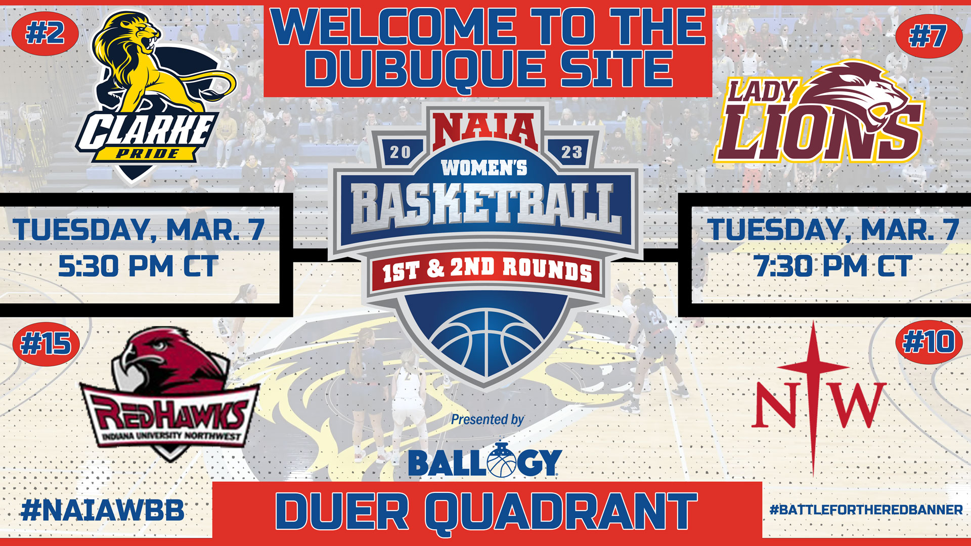 Full NAIA Women&rsquo;s Basketball Tournament Field Announced, Clarke to Host Freed-Hardeman, Northwestern, and IU-Northwest as part of Duer Quadrant