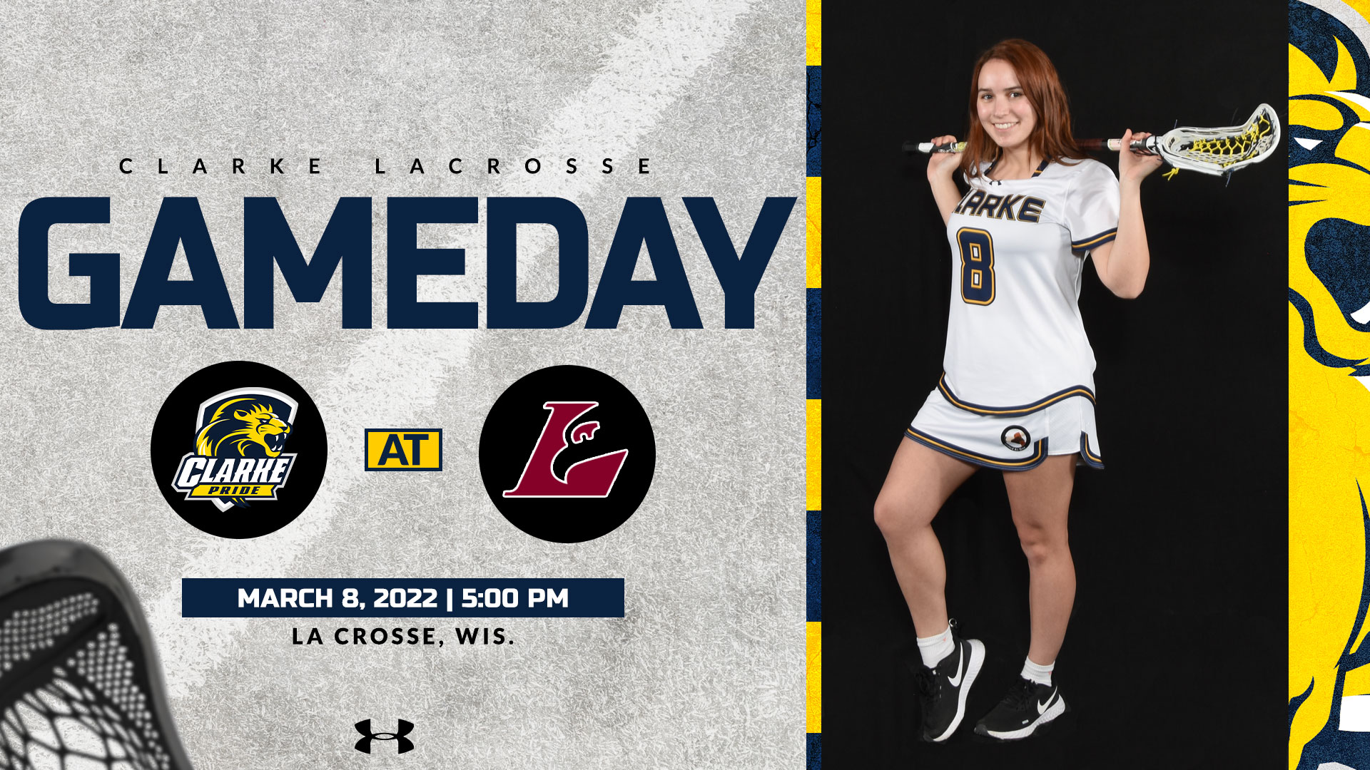 Clarke Lacrosse 
Gameday
March 8, 2022 | 5:00 PM
La Crosse, Wis.